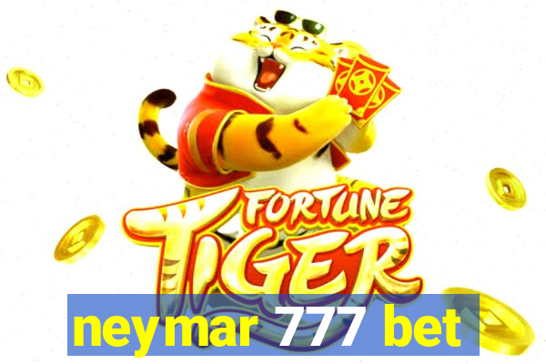 neymar 777 bet